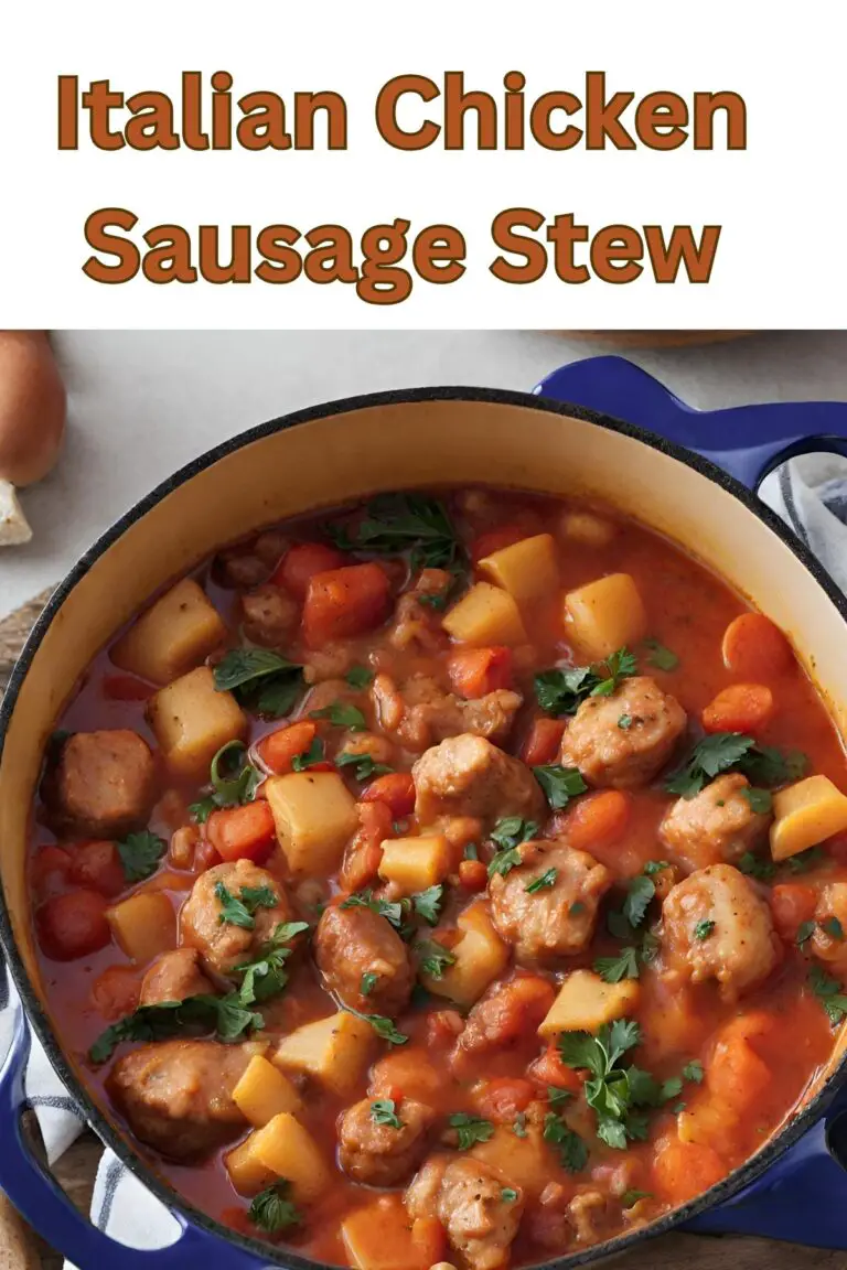 Italian Chicken Sausage Stew