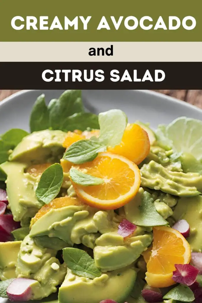 Refreshing Creamy Avocado and Citrus Salad Recipe - Healthy and Vibrant
