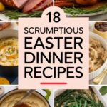 delicious-easter-dinner-recipes-for-a-memorable-feast