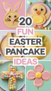 easter-pancake-recipes-kids-and-adults-will-love