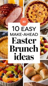 make-ahead-easter-brunch-recipes-for-a-stress-free-morning