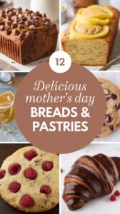 best-homemade-bread-and-pastries-to-serve-on-mothers-day