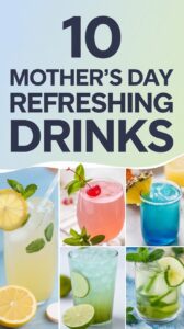 refreshing-drinks-for-mothers-day